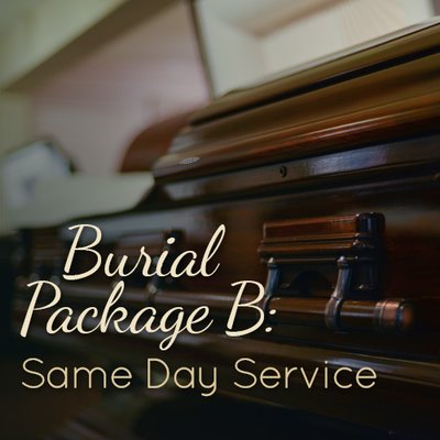Burial Package B: Same Day Service