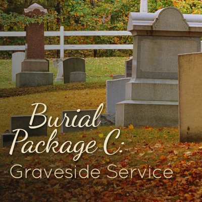 Burial Package C: Graveside Service